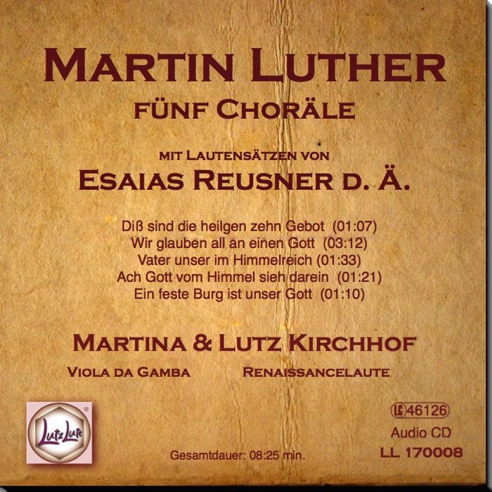 Martin Luther - Fünf Choräle 
