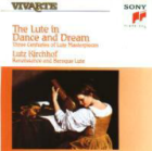 CD Lutz Kirchhof Renaissance- und Barocklaute, The Lute in Dance and Dream